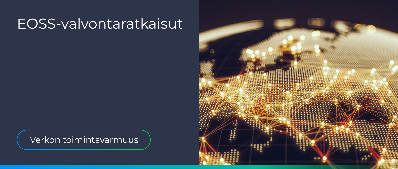 EOSS-verkonvalvontaratkaisut